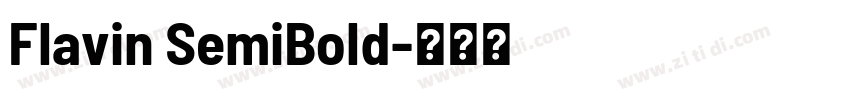 Flavin SemiBold字体转换
